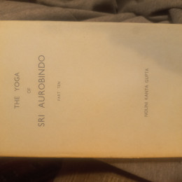 The yoga of Sri Aurobindu