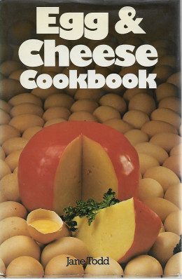 Egg and Cheese Cookbook