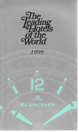 The Leading Hotels of the World 1999