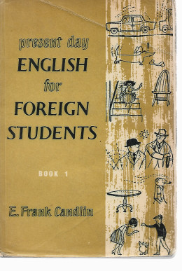 Present day English for foreing students (book 1)