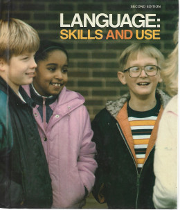 Language: Skills and Use